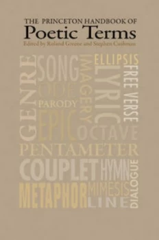 Image of The Princeton Handbook of Poetic Terms by Roland Greene Book