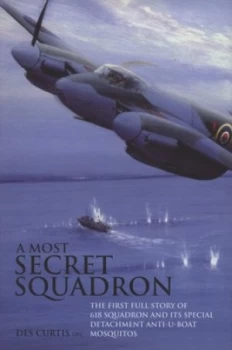 Image of A Most Secret Squadron by Des Curtis Hardback
