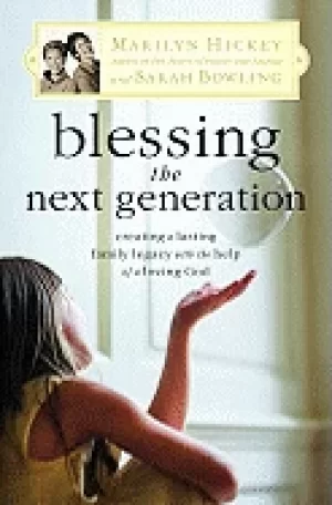 Image of blessing the next generation creating a lasting family legacy with the help