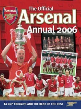 Image of The Official Arsenal Annual 2006 by Chas Newkey-Burden Hardback