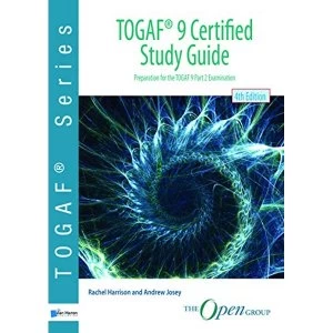 Image of TOGAF 9 certified study guide preparation for TOGAF 9 part 2 examination Paperback / softback 2018