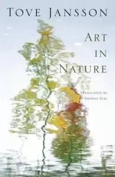 Image of Art in Nature by Tove Jansson