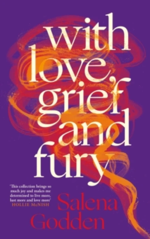 Image of With Love, Grief and Fury Hardback