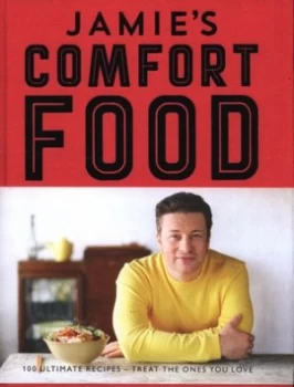 Image of Jamies Comfort Food. by Jamie Oliver Hardback