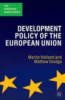 Image of Development Policy of the European Union by Martin Holland Book