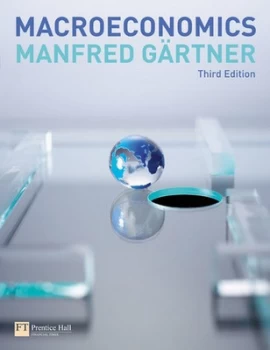 Image of Macroeconomics by Manfred Gartner Paperback