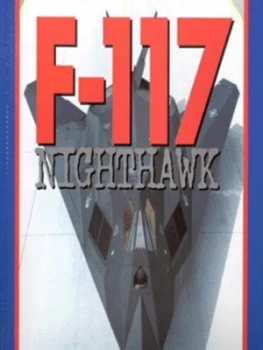 Image of F-117 Nighthawk by Paul F Crickmore and Alison J Crickmore Hardback