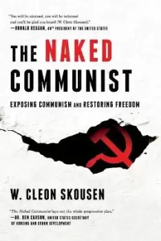 Image of The Naked Communist by W Cleon Skousen