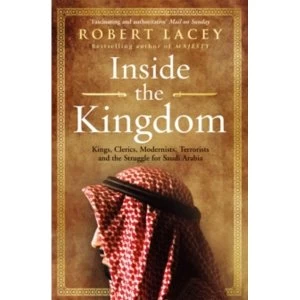 Image of Inside the Kingdom by Robert Lacey (Paperback, 2010)