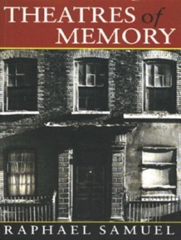 Image of Theatres of Memory by Raphael Samuel Paperback