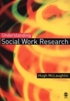 Image of Understanding Social Work Research by Hugh Mclaughlin Paperback