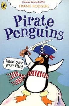 Image of Pirate Penguins by Frank Rodgers Book