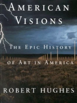 Image of American Visions by Robert Hughes Paperback