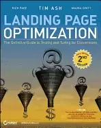 Image of landing page optimization the definitive guide to testing and tuning for co