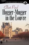 Image of hugger mugger in the louvre