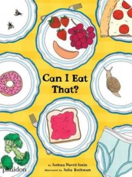 Image of Can I Eat That by Joshua David Stein Hardback