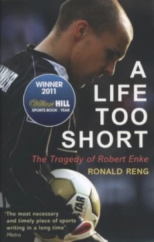 Image of A Life Too Short by Ronald Reng Paperback