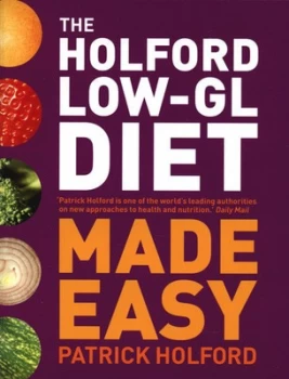 Image of The Holford Low-Gl Diet Made Easy by Patrick Holford Paperback