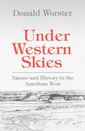 Image of under western skies nature and history in the american west