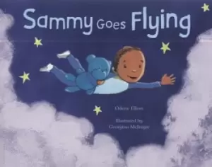 Image of Sammy goes flying by Odette Elliott