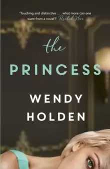 Image of The Princess : The moving new novel about the young Diana