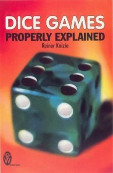 Image of Dice Games Properly Explained by Reiner Knizia Paperback