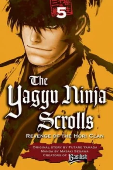 Image of The Yagyu Ninja Scrolls 5 by Masaki Segawa Paperback