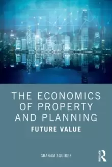 Image of The Economics of Property and Planning : Future Value