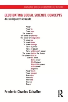 Image of Elucidating Social Science Concepts : An Interpretivist Guide