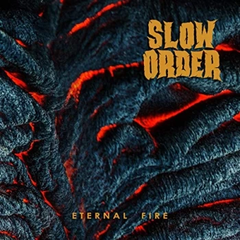 Image of Slow Order - Eternal Fire CD