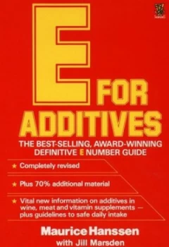 Image of The New E for Additives by Maurice Hanssen Paperback