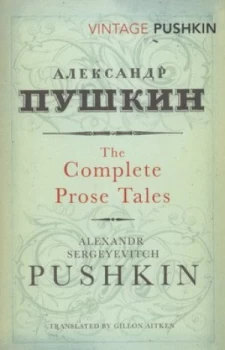 Image of The Complete Prose Tales of Alexandr Sergeyevitch Pushkin by Alexandr Sergeyevitch Pushkin Paperback