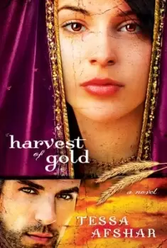 Image of Harvest of gold by Tessa Afshar