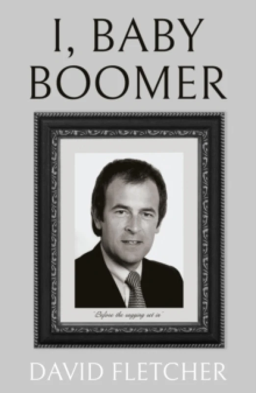 Image of I, Baby Boomer Paperback / softback