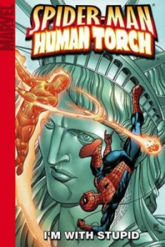 Image of Spider-Man/human Torch Im with Stupid Digest by Ty Templeton Paperback