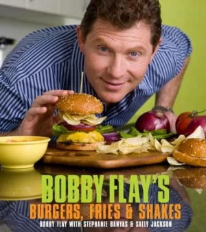 Image of Bobby Flays Burgers Fries and Shakes by Bobby Flay Hardback