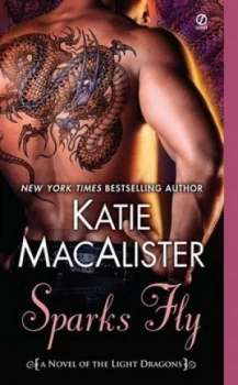 Image of Sparks Fly by Katie Macalister Book
