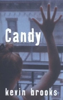Image of Candy by Kevin Brooks Hardback