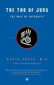 Image of The Tao of Jung by David H. Rosen Book
