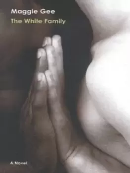 Image of The White family by Maggie Gee