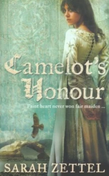 Image of Camelots Honour by Sarah Zettel Book