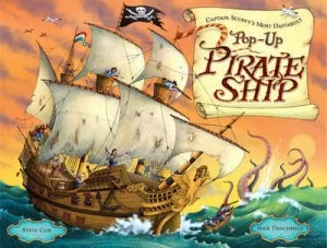 Image of Captain Scurvys Most Dastardly Pop-Up Pirate Ship by Steve Cox Book