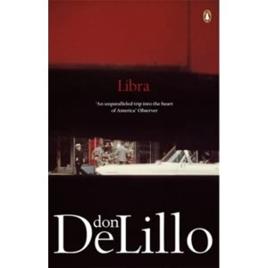 Image of Libra by Don DeLillo (Paperback, 2011)