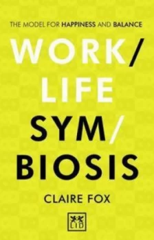 Image of Work/life Symbiosis by Claire Fox Paperback
