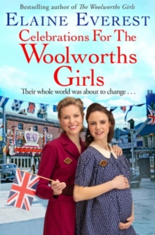 Image of Celebrations for the Woolworths Girls. Hardback. By Elaine Everest Books