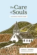 Image of care of souls cultivating a pastors heart