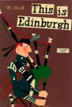 Image of This Is Edinburgh by Miroslav Sasek Hardback