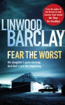 Image of Fear the Worst by Linwood Barclay Paperback