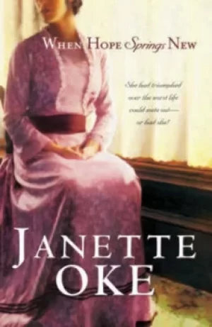 Image of When hope springs new by Janette Oke