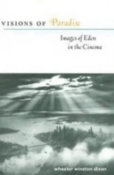 Image of Visions of Paradise by Wheeler Winston Dixon Book